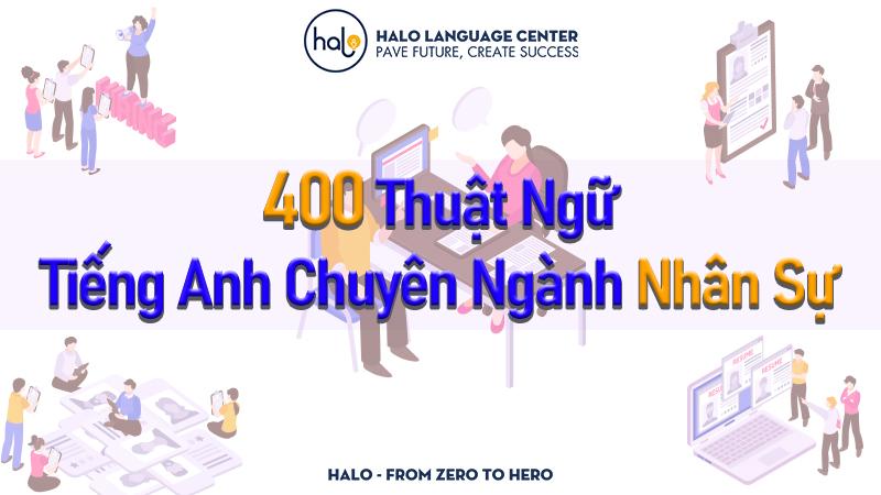 Thuật ngữ tiếng Anh chuyên ngành nhân sự