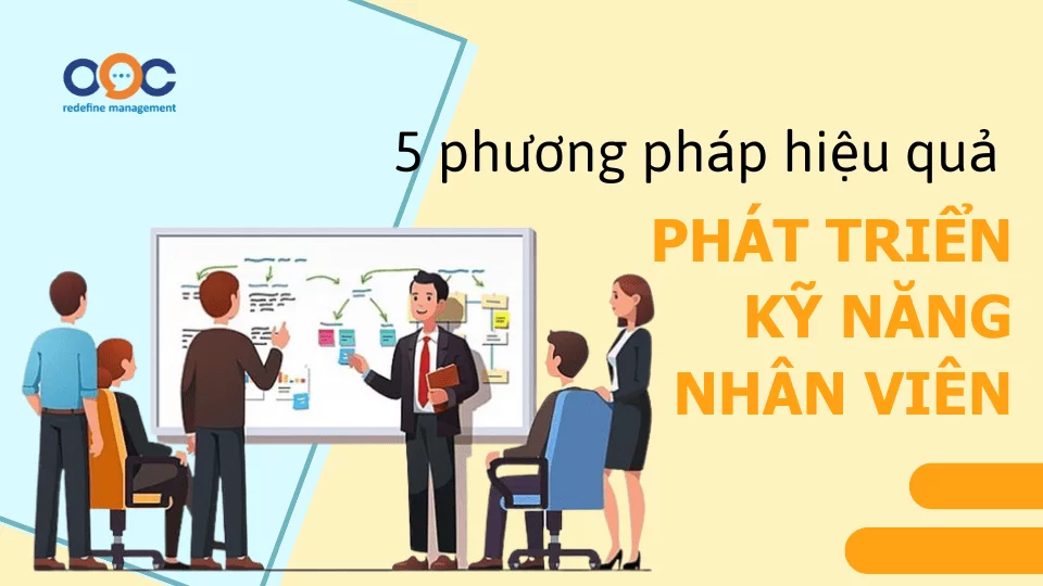 Phát triển kỹ năng nhân viên