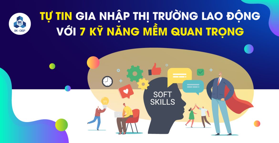 Những kỹ năng mềm quan trọng trong công việc