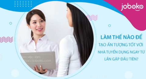 lam-the-nao-de-tao-an-tuong-tot-voi-nha-tuyen-dung-ngay-tu-lan-gap-dau-tien-0